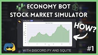 How to create an Economy Discord Bot with a Stock Market using discord.py and sqlite | #1 [2024]