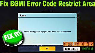 BGMI Error Code Restrict Area Server is busy please try again later solution FIX