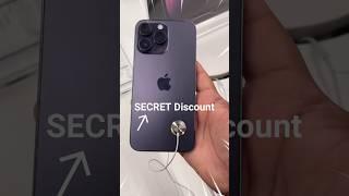 *SECRET Discount* on iPhone!