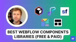 The 5 Best Webflow Components Libraries To Save You Time Building Your Next Project In 2023