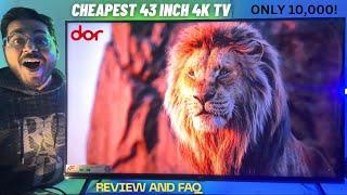 I USED THE CHEAPEST 43 INCH 4K TV FOR 10 DAYS - Unboxing, Review and FAQ | Dor TV Detailed Review