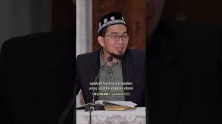 Allah Gak Pernah Ninggalin Kamu - Ustadz Adi Hidayat