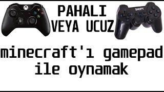 MİNECRAFT'I GAMEPAD İLE OYNAMAK (2021)