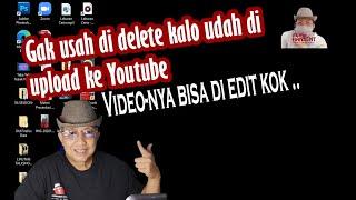 CARA MUDAH EDIT VIDEO YANG SUDAH DI UPLOAD KE YOUTUBE || How to edit video in YouTube Studio