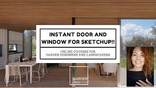 Instant Door and Window plugin for SketchUp!!