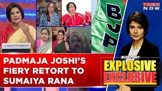 Padmaja Joshi's Sharp Response Against Sumaiya Rana's 'BJP Should Respect Women' Comment