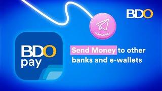 How to Send Money using BDO Pay to other banks or e-wallets​