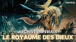 Le royaume des dieux - Partie 2/2