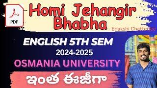 Homi Jehangir Bhabha by enakshi Chatterjee summary degree 5th semester english osmania university