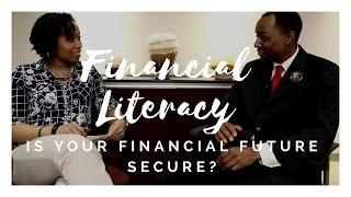 Financial Literacy: Is Your Financial Future Secure? | The Road Less Traveled