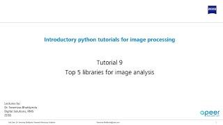 Tutorial 09 - Top 5 python libraries for image analysis