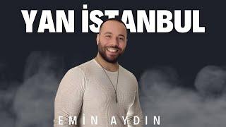 Emin Aydın - Yan İstanbul ( Karadeniz Live) 2018