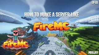 How To Make a Server Like Fire MC Server #EP 01 #mrrjay #minecraft