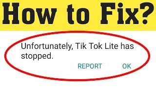 How To Fix Unfortunately TikTok Lite Has Stopped Error || Android Mobile