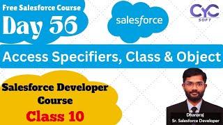 Access Specifiers Class & Object |Salesforce Training In Madhapur |Salesforce Course in HYD |CYCSOFT