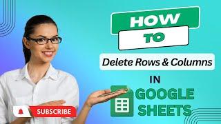 How to Delete Rows & Columns in Google Sheets