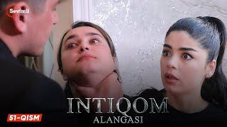 Intiqom alangasi 51-qism (milliy serial) | Интиқом алангаси 51-қисм (миллий сериал)