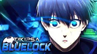 "Blue Lock" | Takizsa ft. Animetrix (Anime Song)
