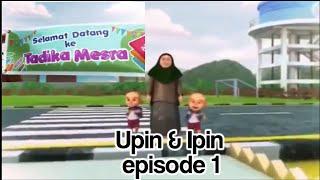 Upin & Ipin episode #1
