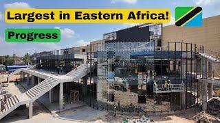 Updates! Construction of the largest Wholesale Mall in Eastern Africa Dar Es Salaam Tanzania