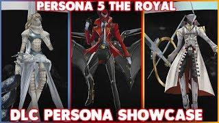 Persona 5 The Royal DLC Persona Showcase (No Spoilers)