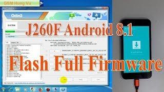 Flash Full Firmware Samsung J260G Android 8.1 by Odin 3.13.1.