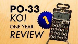 PO-33 KO! 1 Year Review.