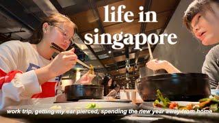 lfe in singapore | work trip, getting my ear pierced, spending the new year away from home