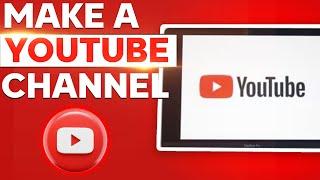 How To Make a YouTube Channel on Android Tablet