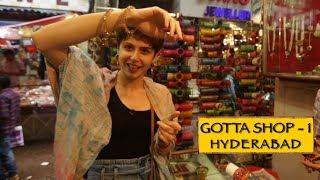 GOTTA SHOP || Part 1 || Hyderabad