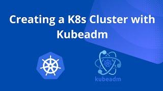 Complete Guide: Setting Up a Kubernetes v1.30 Cluster with Kubeadm and Containerd on AWS