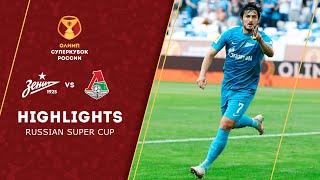 Highlights Zenit vs Lokomotiv (3-0) | Russian Super Cup 2021