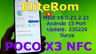 EliteRom 14.0.23.2.21 for Poco X3 NFC Android 13 Port Update: 230226