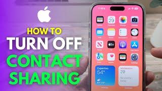 How To Turn Off Contact Sharing On iPhone (Disable NameDrop)