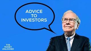 Warren Buffett's Advice To Investors | The Money Unlocked