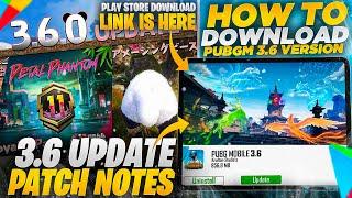 3.6 Update Download Link PUBG Mobile | New Conqueror Frame | PUBGM