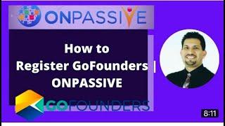 ONPASSIVE, & GOfounders |HOW to register gofounder ID| onpassive me registration kese karte hai