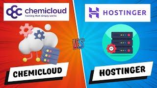 Chemicloud vs Hostinger | Best Web Hosting Services for WordPress 2024