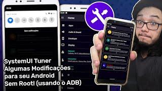 SystemUI Tuner - Modificando alguns comportamentos do seu Android sem Root! (precisa do ADB!)