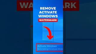 How to Remove Activate Windows Watermark in 30 Seconds #tipsandtricks #shorts #windows
