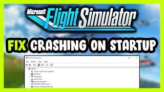 How to FIX Microsoft Flight Simulator Crashing on Startup!