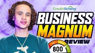 Credit Strong BUSINESS MAGNUM review  Best business tradline out there!!!!