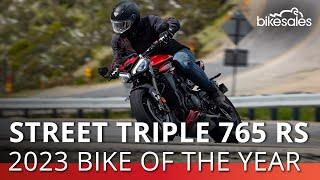 Triumph Street Triple 765 RS | 2023 bikesales Bike of the Year Highly Commended