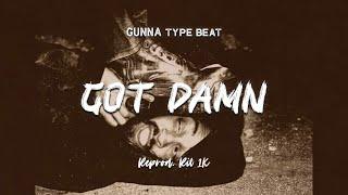 Gunna - GOT DAMN | Instrumental