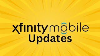 Xfinity Mobile made BIG changes! It’s getting better