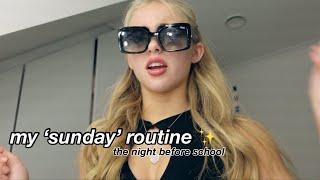 my sunday routine.. *the day before school..*