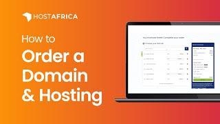 How to Order a Domain and Hosting in HOSTAFRICA Client Area