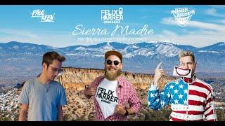 Zillertaler Schürzenjäger - Sierra Madre (Paul Keen, Felix Harrer & Housekasper Bootleg)