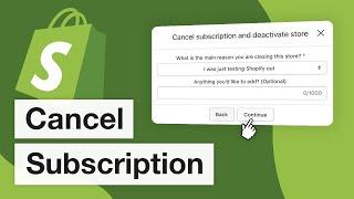 How To Cancel Shopify Subscription (2022)