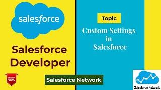 Custom Settings in Salesforce